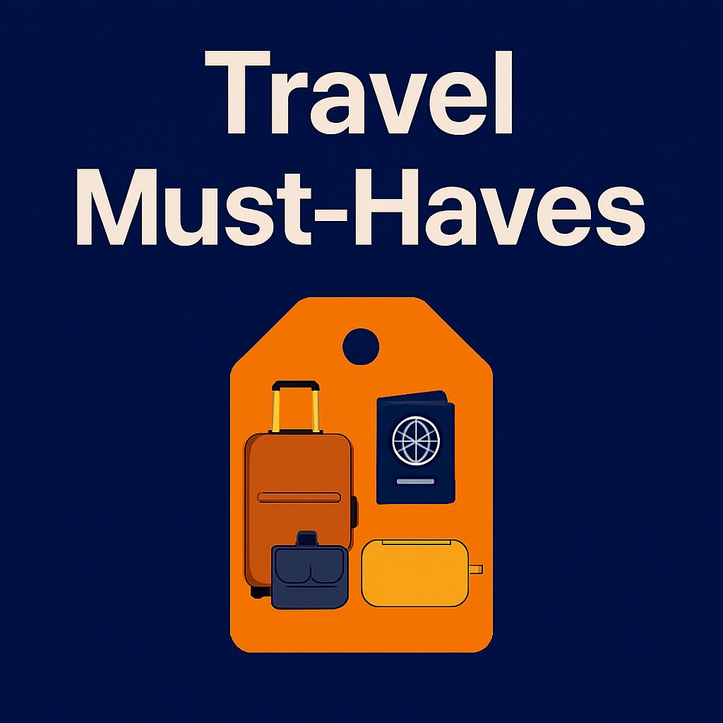 Travel Must-Haves